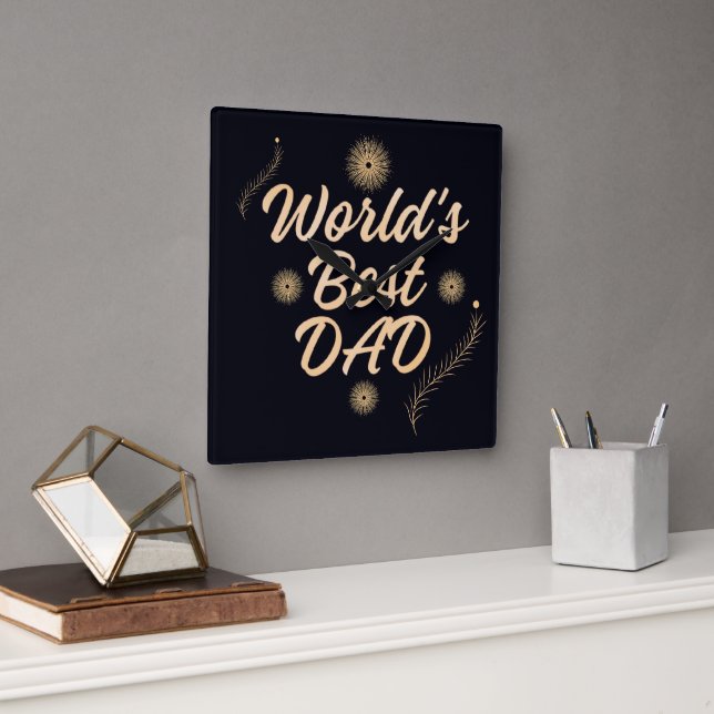 World's Best Dad  Simple Typography Fathers Fyrkantig Klocka (Kontor)