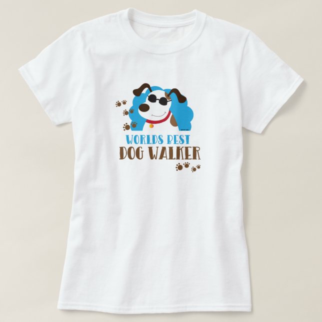 Worlds Best Dog Walker T-Shirt - White (Design framsida)
