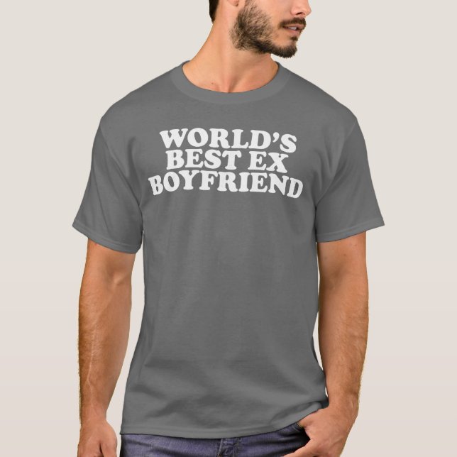 Worlds Best E Boyfriend friends T Shirt (Framsida)