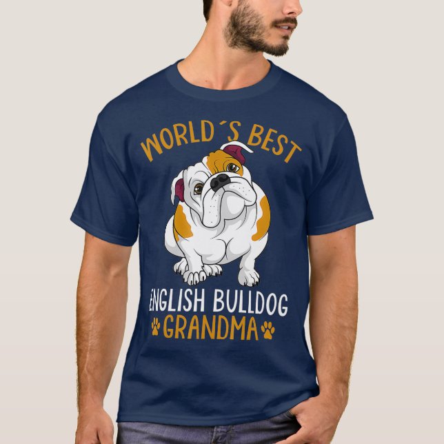 Worlds Best English Bulldog Grandma Hundägare T Shirt (Framsida)