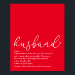 World's Best Ever Husband Definition Script Red Poster<br><div class="desc">Personalise for your special husband to create a unique gift for birthdays,  anniversaries,  weddings,  Christmas or any day you want to show how much he means to you. A perfect way to show him how amazing he is every day. Designed by Thisisnotme©</div>
