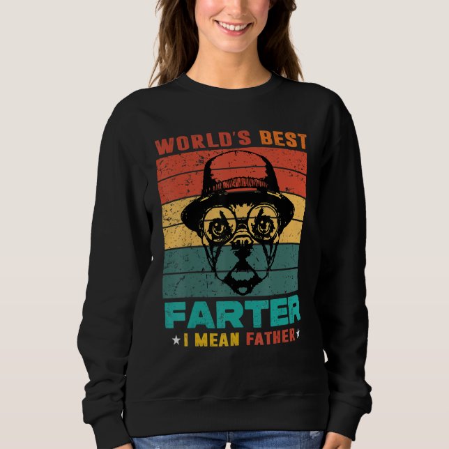 Worlds Best Farter I Mean Father Best Dad Ever Coo T Shirt (Framsida)