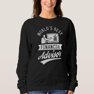 World's Best Financial Advisor Job Finance Adviser T Shirt