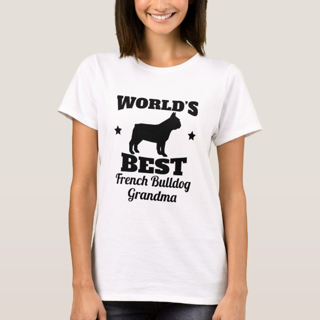 Worlds Best Fransk Bulldog Grandma T-shirt (Framsida)