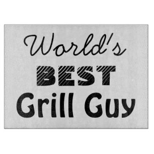 World's Best Grill Guy Quote