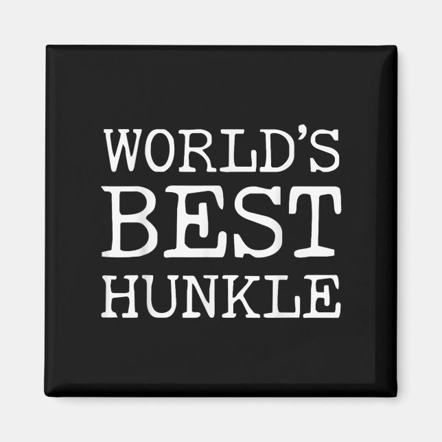 Worlds Best Hunkle Funny farbror Joke Fars dag Magnet (Framsidan)