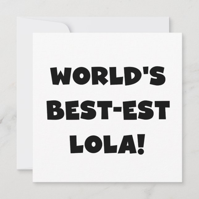 World's Best Lola Black and White Tshirts Gift (Framsida)