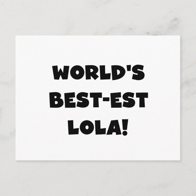 World's Best Lola Black and White Tshirts Gift Vykort (Framsida)