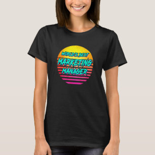 Worlds Best Marknadsföring Manager T Shirt