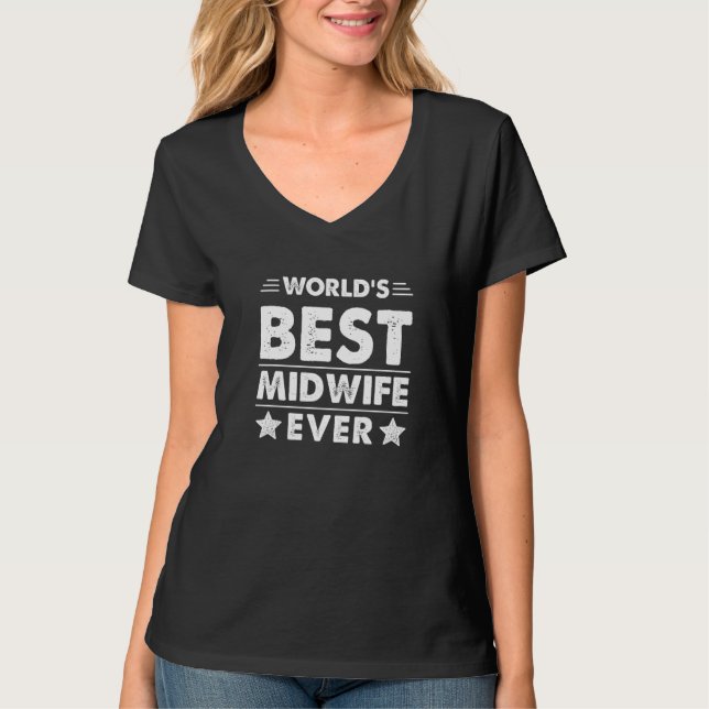 World's Best Midwife Ever T Shirt (Framsida)