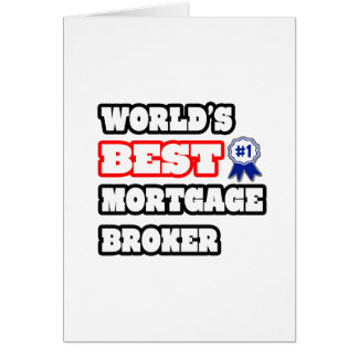 World's Best Mortgage Broker Hälsningskort