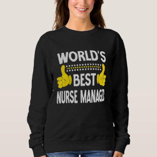 World's Best Nurse Manager Job Title Nurse Manager T Shirt