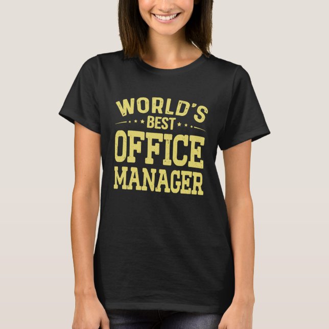 World's Best Office Manager Job Title  Office Mana T Shirt (Framsida)