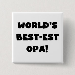 World's Best Opa Black Text T-shirts and Gifts Knapp