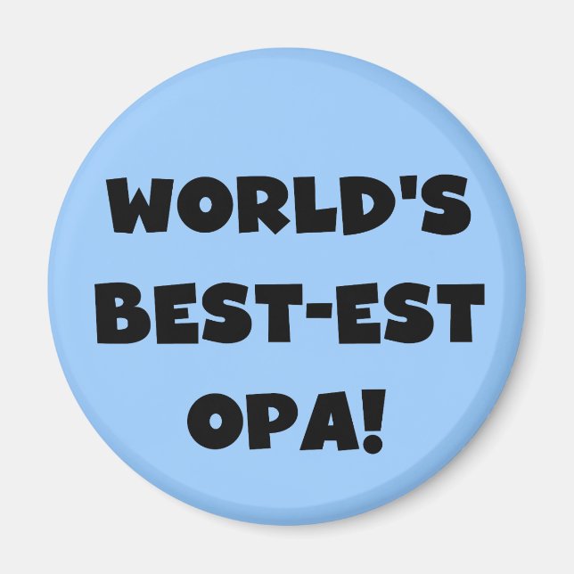 World's Best Opa Black Text T-shirts and Gifts Magnet (Framsidan)
