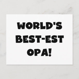 World's Best Opa Black Text T-shirts and Gifts Vykort