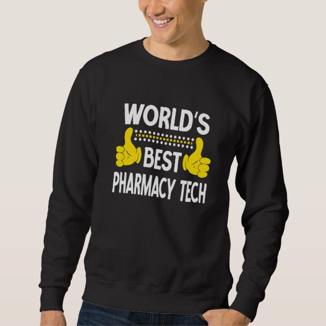 World's Best Pharmacy Tech Job Title Pharmacy Tech Lång Ärmad Tröja (Framsida)