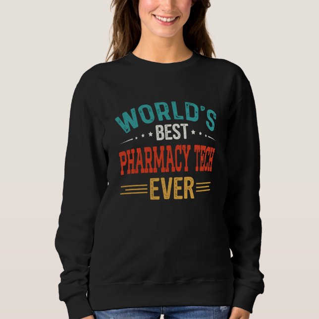 World's Best Pharmacy Tech Job Title Pharmacy Tech T Shirt (Framsida)