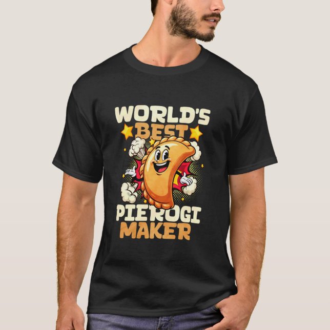 Worlds Best Pierogi Maker T Shirt (Framsida)