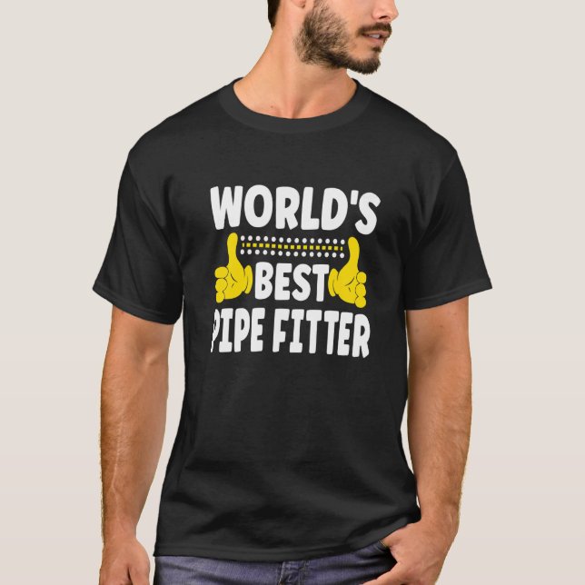 World's Best Pipe Fitter Job Title Professional Pi T Shirt (Framsida)
