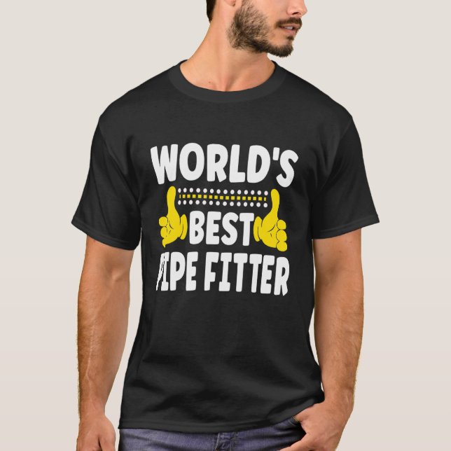 World's Best Pipe Fitter Job Title Professional Pi T Shirt (Framsida)