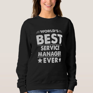World's Best Service Manager Ever   T Shirt