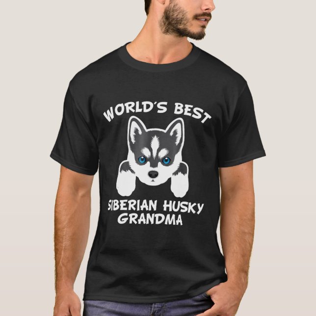 Worlds Best Siberian husky Grandma Hund Granddog T Shirt (Framsida)