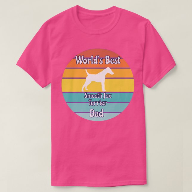 Worlds Best Smooth Fo Terrier Dad T Shirt (Design framsida)
