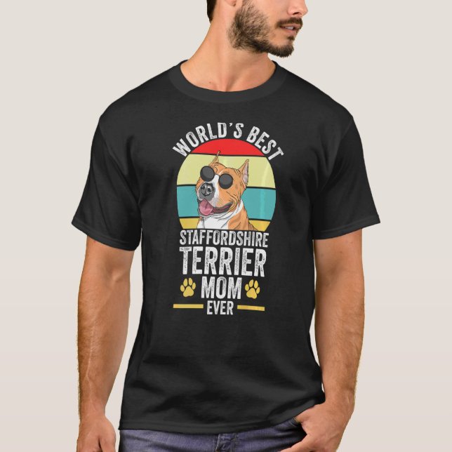 World's Best StaffordTerrier Mamma någonsin Pet Ow T Shirt (Framsida)