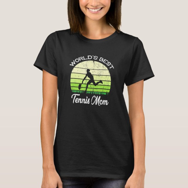 Worlds Best Tennis Mamma Tennis Tennis Tennis T Shirt (Framsida)