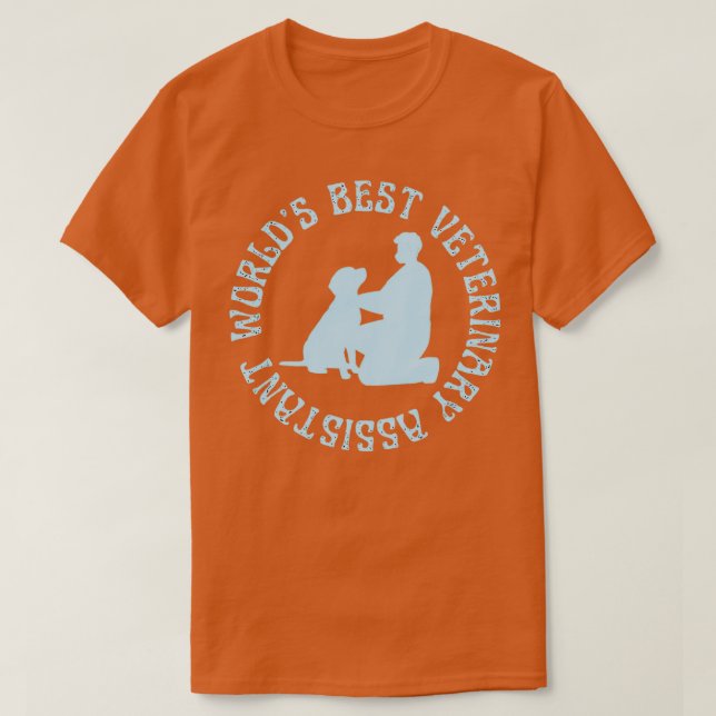 Worlds Best Veterinary AssiAssistentassistent T Shirt (Design framsida)