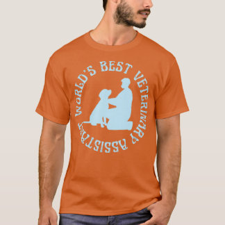 Worlds Best Veterinary AssiAssistentassistent T Shirt