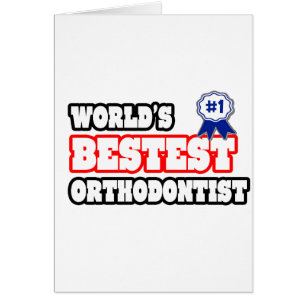 World's Bestest Orthodontist Hälsningskort