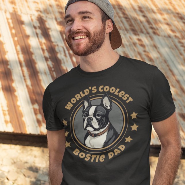 World's Coolest Bostie Boston Terrier Pappa T Shirt (Skapare uppladdad)