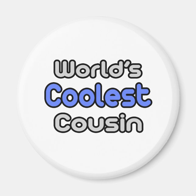 World's Coolest Cousin Magnet (Framsidan)