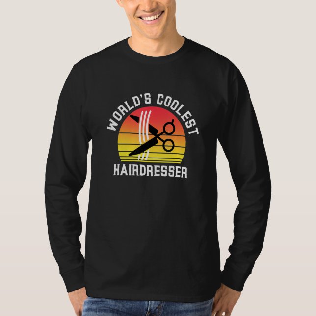 World's Coolest Hairdresser Barber Hair Stylist Wo T Shirt (Framsida)