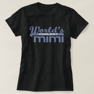 World's Coolest Mimi T Shirt