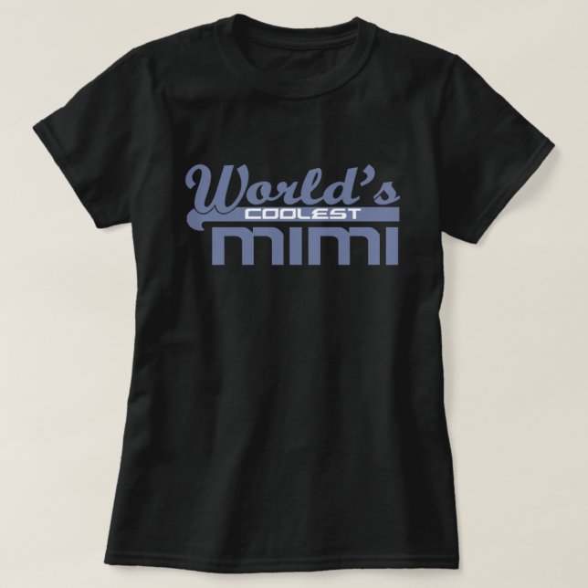 World's Coolest Mimi T Shirt (Design framsida)