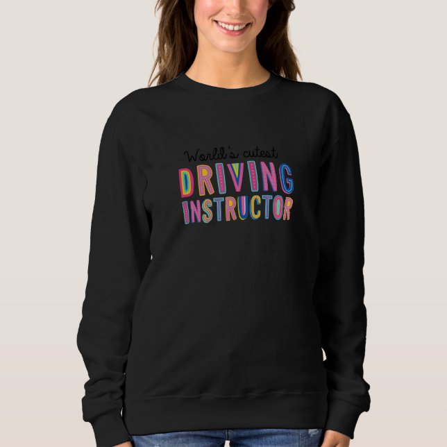 Worlds Cutest Driving Instructor Funny Driving Sch T Shirt (Framsida)