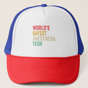 World's Gayest anesthesia Tech Funny Gift Keps