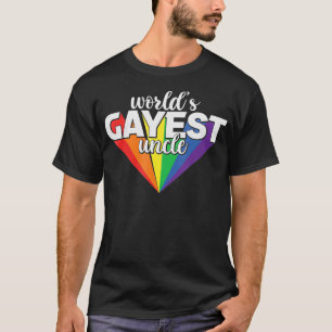 Worlds Gayest farbror LGBT Pride Guncle Proud Gay  T Shirt