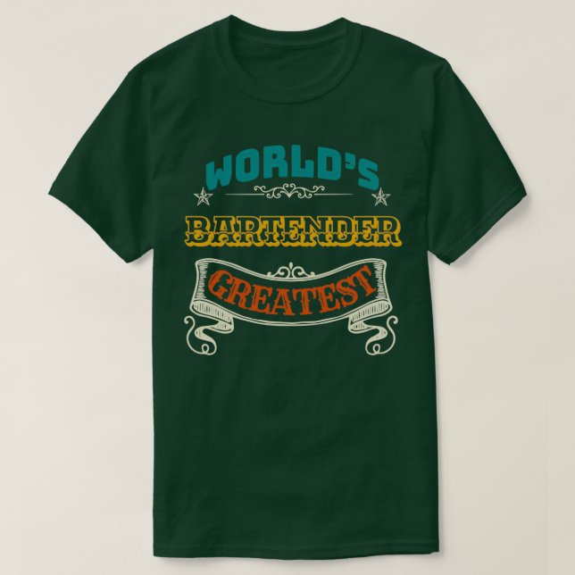 WORLDS GREATEST BARTENDER T SHIRT (Design framsida)