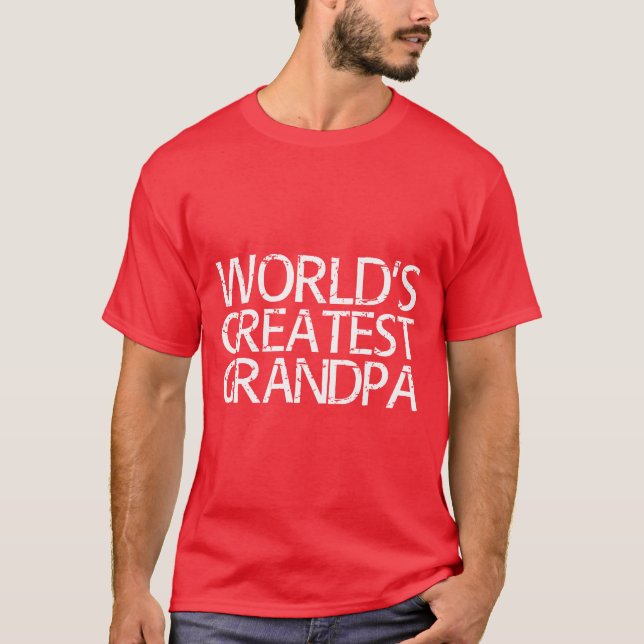 Worlds Greatest Grandpa Fars dag T Shirt (Framsida)