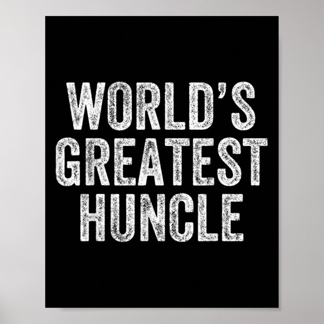 Worlds Greatest Huncle Funny farbror Joke Far Da Poster (Framsidan)
