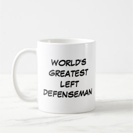 "World's Greatest Left Defenseman" Mug Kaffemugg