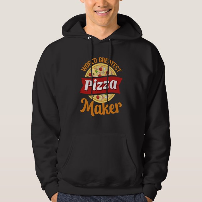 World's Greatest Pizza Maker Food Pizza Hoodie (Framsida)