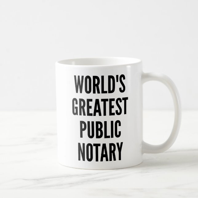 Worlds Greatest Public Notary Kaffemugg (Höger)