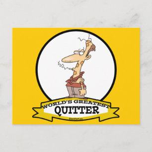 WORLDS GREATEST QUITTER ROKER TECKNAD VYKORT