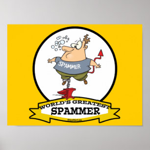 WORLDS GREATEST SPAMMER TECKNAD POSTER