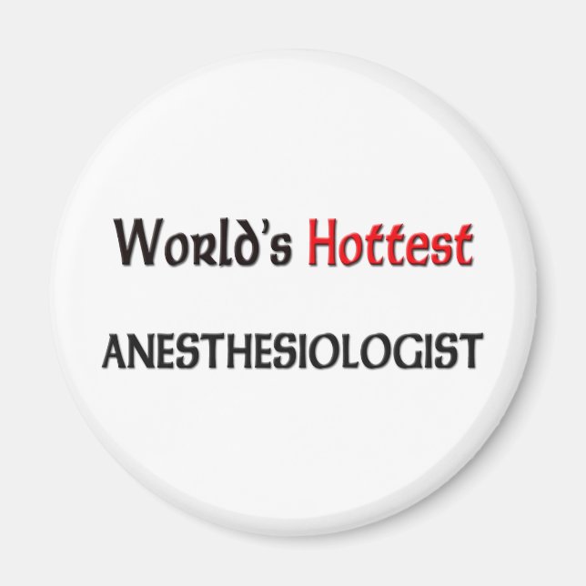 Worlds Hottest Anesthesiolog Magnet (Framsidan)